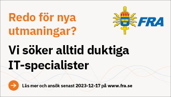 Försvarets radioanstalt, FRA, söker IT-specialister. Sista ansökningsdatum 25 juli. Öppnas i nytt fönster.